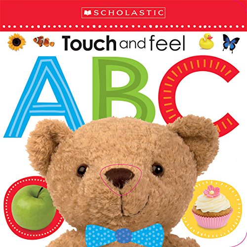 Touch and Feel ABC: Scholastic Early Learners (Touch and Feel)