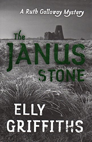 The Janus Stone (Ruth Galloway Mysteries)