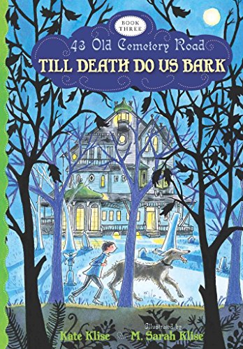 Till Death Do Us Bark (3) (43 Old Cemetery Road)