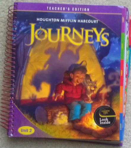 Journeys: Teacher's Edition: Unit 2 Grade 3 2012