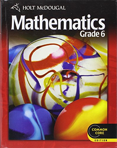 Holt McDougal Mathematics: Student Edition Grade 6 2012