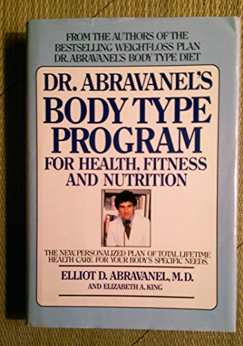 Dr. Abravanel's Body Type Program for Health, Fitness and Nutrition