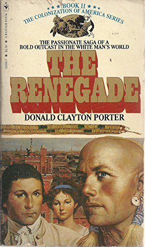 The Renegade (White Indian, No. 2)