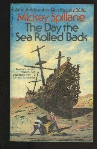Cover of The Day the Sea Rolled Back by Spillane, Mickey, paperback Book