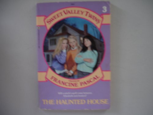HAUNTED HOUSE(SVT 3) (Sweet Valley Twins)