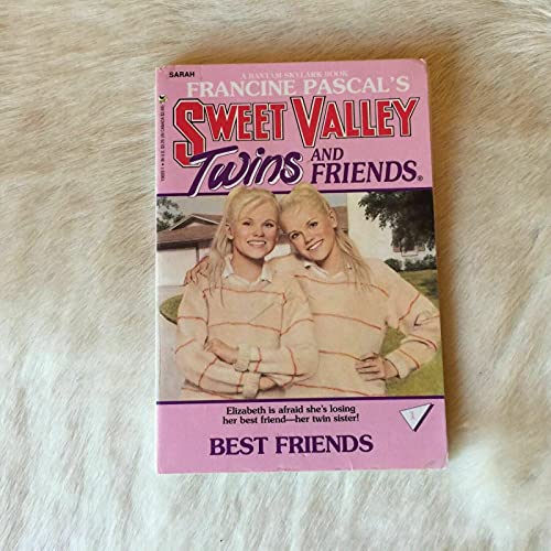 Best Friends (Sweet Valley Twins)