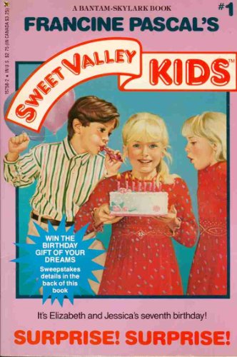 Surprise! Surprise! (Sweet Valley Kids #1)