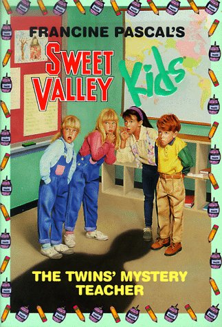 The Twins' Mystery Teacher (Sweet Valley Kids, No. 3)
