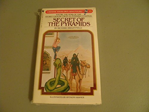 Secret of the Pyramids (Choose Your Own Adventure, No. 19)