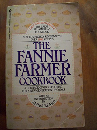 The Fannie Farmer Cookbook