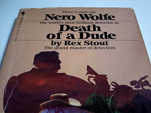 Death of a Dude (A Nero Wolfe Mystery)