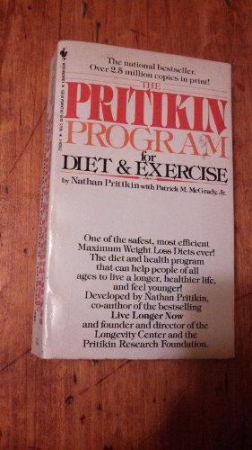 The Pritikin Program for Diet & Exercise