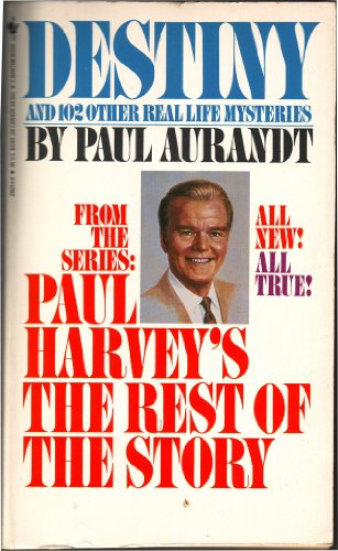Cover of Paul Harvey's: Destiny by Harvey Jr., Paul, Mass Market Paperback Book