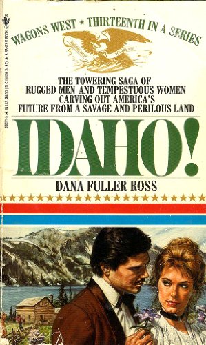 IDAHO! (Wagon's West)