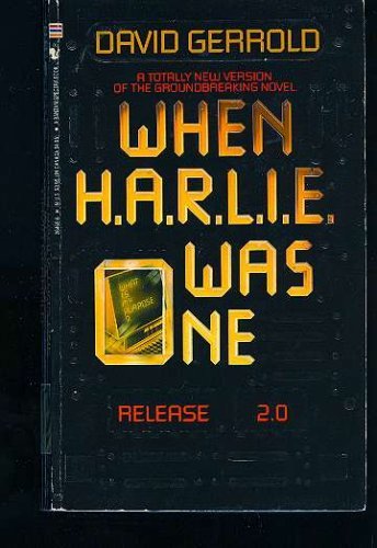 When Harlie Was One (Release 2.0)