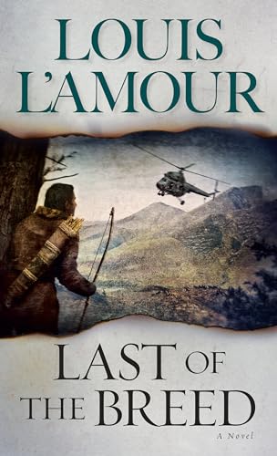 Last of the Breed: A Novel
