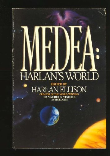 Medea: Harlan's World