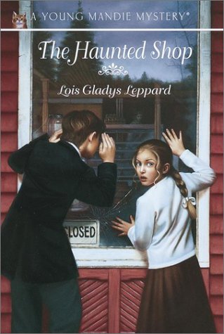 The Haunted Shop (Young Mandie Mystery Series #7)