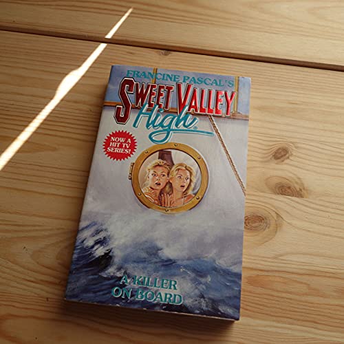 A Killer on Board (Sweet Valley High Super Thrillers)