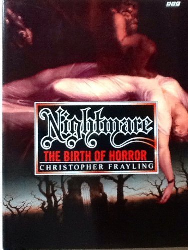 Nightmare: The birth of horror