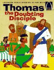 Thomas, the Doubting Disciple: John 20:19-29 for Children (Arch Book)