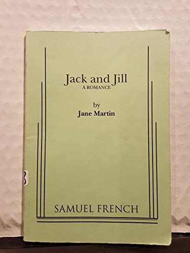 Jack and Jill: A Romance