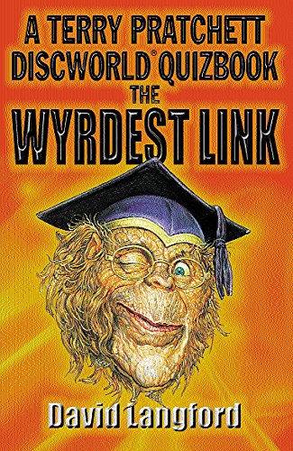 The Wyrdest Link: A Terry Pratchett Discworld Quizbook