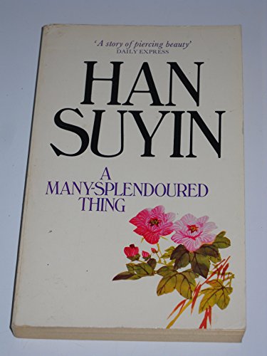 A Many-splendoured Thing