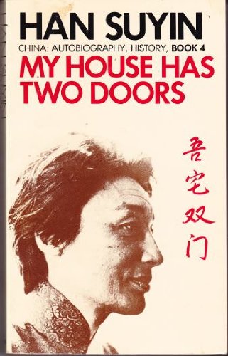 My House Has Two Doors: v. 1 (China: autobiography, history)