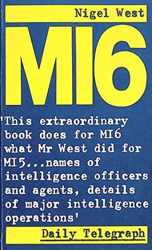 MI6: British Secret Intelligence Service Operations, 1909-45