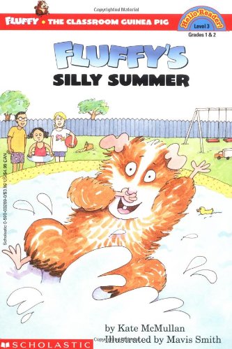 Fluffy's Silly Summer (level 3) (Hello Reader)