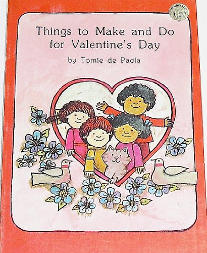 Things to Make and Do for Valentine's Day (Things to Make and Do Books)