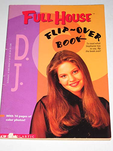 Full House: D.J./Stephanie Flip-Over Book