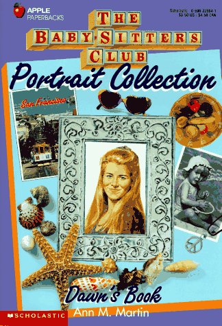 Dawn's Book (Baby-Sitters Club Portrait Collection)