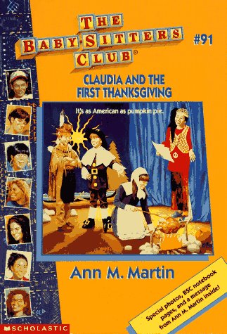 Claudia and the First Thanksgiving (Baby-Sitters Club, No.91)