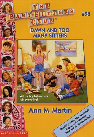 Dawn and Too Many Sitters (The Baby-Sitters Club)