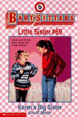 Karen's Big Sister (Baby-sitters Little Sister)