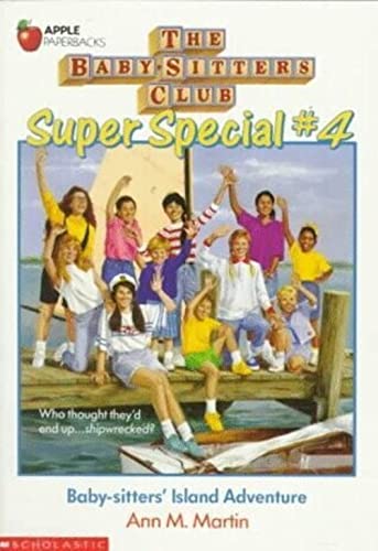 Baby-Sitters Island Adventure (Baby-Sitters Club Super Special, 4)