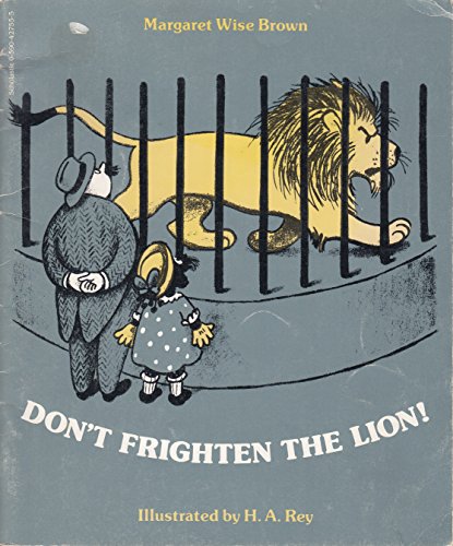 Don't Frighten the Lion