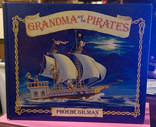 Grandma and the pirates