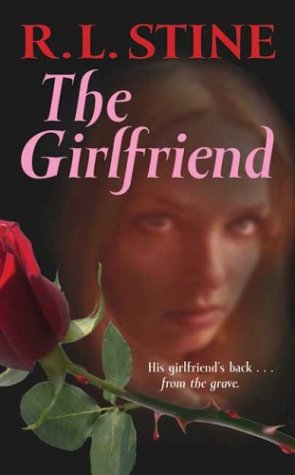 The Girlfriend (Point Horror Series)