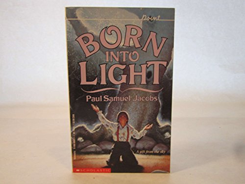 Born into Light