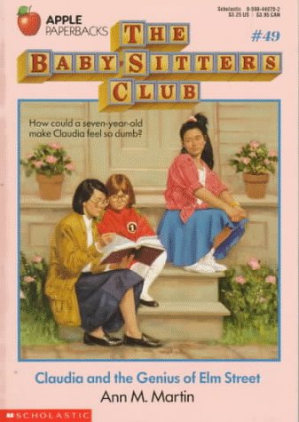 Claudia and the Genius of Elm Street (The Baby-Sitters Club #49)