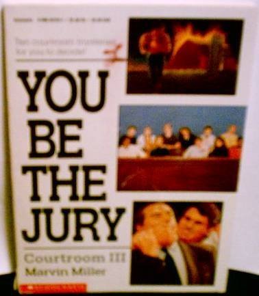 You Be the Jury: Courtroom III