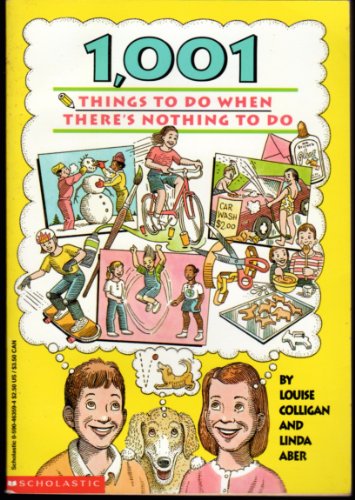 1,001 Things to Do When There's Nothing to Do
