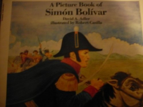 A picture book of Simón Bolívar