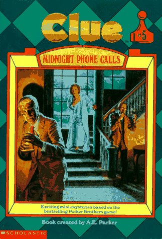 Midnight Phone Calls (Clue, Book 5)