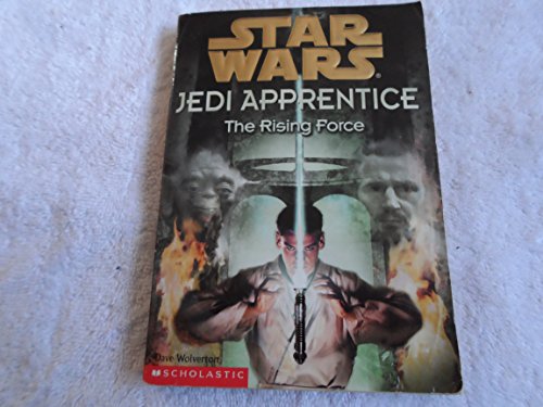 The Rising Force (Star Wars: Jedi Apprentice, Book 1)