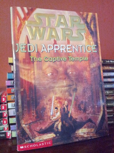 The Captive Temple (Star Wars: Jedi Apprentice, Book 7)