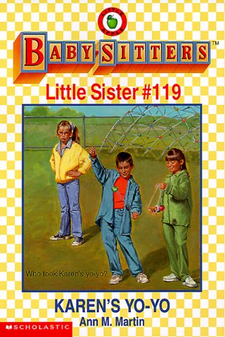 Karen's Yo-Yo (Baby-sitters Little Sister)